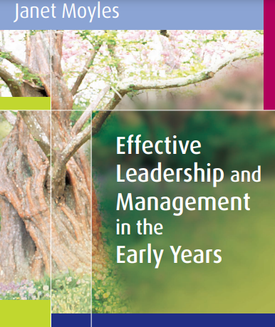 Effective Leadership And Management In The Early Years